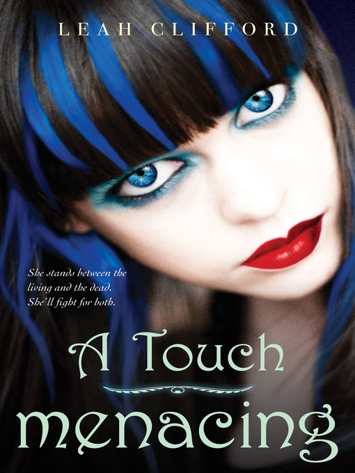 Title details for A Touch Menacing by Leah Clifford - Available